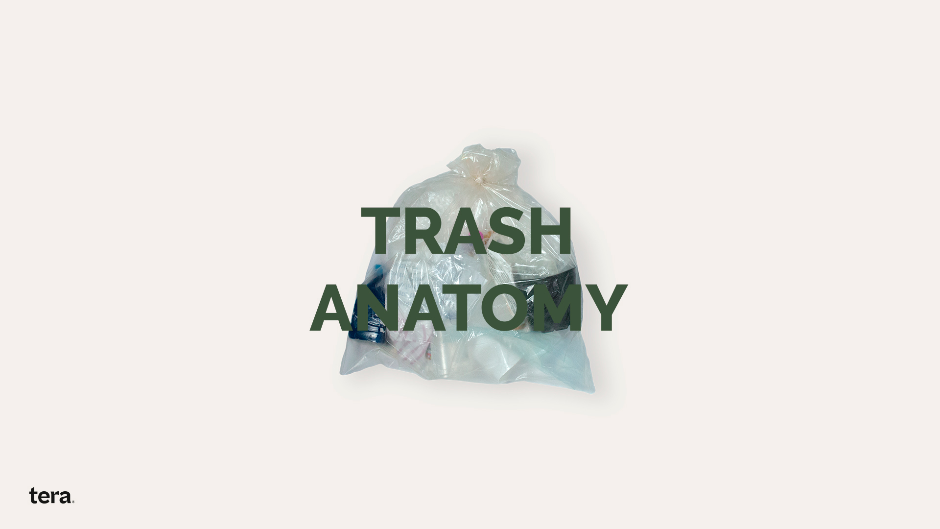 Trash Anatomy
